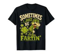 Parfois, Je suis Juste en Train de péter - Funny Farting T-Shirt