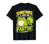Parfois, Je suis Juste en Train de péter - Funny Farting T-Shirt