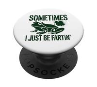 Parfois, Je suis Juste en Train De Péter T-Shirt Grenouille PopSockets PopGrip Adhésif