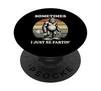 Parfois, Je suis Juste en Train de péter, Un Flirt Vintage pour Les Amoureux de Bigfoot PopSockets PopGrip Adhésif