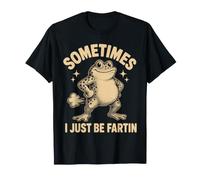 Parfois, Je suis Juste Fartin Funny Frog T-Shirt