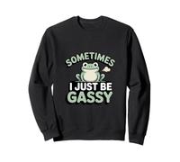 Parfois, Je suis Juste Gassy Frog Meme Sweatshirt