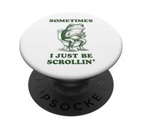 Parfois, Je suis Juste Une Grenouille à défilement PopSockets PopGrip Adhésif