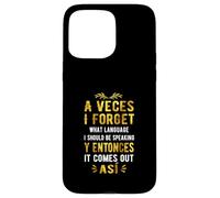 Parfois, j'oublie la langue que je devrais parler Coque pour iPhone 15 Pro Max