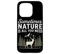 Parfois, la Nature est Tout ce Dont Vous Avez Besoin pour la randonnée, Le Camping en Coque pour iPhone 15 Pro