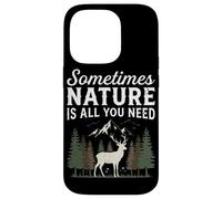 Parfois, la Nature est Tout ce Dont Vous Avez Besoin pour la randonnée, Le Camping en Coque pour iPhone 14 Pro