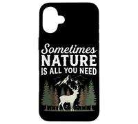 Parfois, la Nature est Tout ce Dont Vous Avez Besoin pour la randonnée, Le Camping en Coque pour iPhone 16 Plus