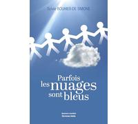 Parfois les nuages sont bleus