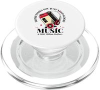 Parfois, Vous Avez Juste Besoin de Bonne Musique et (déclaration Amusante) PopSockets PopGrip pour MagSafe