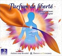 Parfum de Liberté -