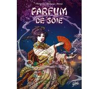 Parfum de soie - Isabelle Plongeon - Soleil - cartonné - Bande dessinée