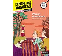 Parfum de vacances: Du CM1 au CM2