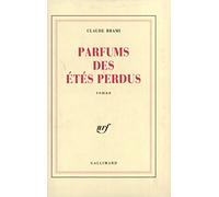 Parfums des étés perdus