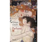 Philippe Claudel – Parfums