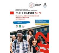 Pari e dispari 14-18. Italiano L2 per ragazzi e ragazze in classi ad abilità differenziate