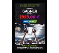 PARI SPORTIF: Comment GAGNER jusqu'à 1959,00€ en 7 jours?