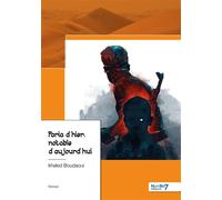 Paria d'hier, notable d'aujourd'hui - Khaled Boudaoui - Nombre 7 - broché - Roman
