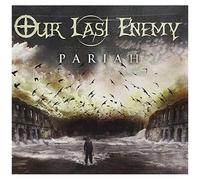 Our Last Enemy Pariah (CD) Album