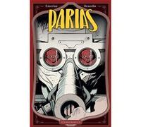 Parias T02 Tony Emeriau (Scénario), Boris Beuzelin (Dessinateur)
