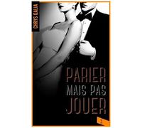 Parier Mais Pas Jouer - Tome 2