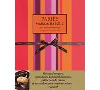 Pariès Maison basque: Nos meilleures recettes