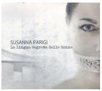 Susanna Parigi – La Lingua Segreta Delle Donne – CD