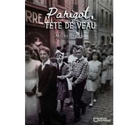 Parigot, tête de veau - Michel Sibra - Hello - broché - roman jeunesse