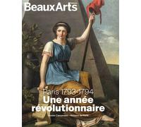 Paris 1793-1794. Une année révolutionnaire Au musee carnavalet - Collectif - Beaux Arts Editions - broché - Catalogue d'exposition