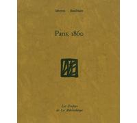 Paris 1860 - Charles Baudelaire - La Bibliotheque - broché - Poésie