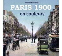 Paris 1900 en couleurs