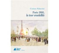 Paris 1900 - La tour ensoleillée