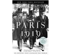 Paris 1919 Margaret Olwen Macmillan (Auteur)