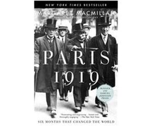 Paris 1919 Margaret Olwen Macmillan (Auteur)