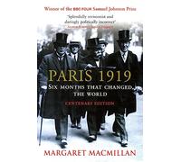 Paris 1919 by Margaret MacMillan Unknown (Auteur)