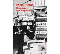 Paris, 1942 Maurice Rajsfus (Auteur)
