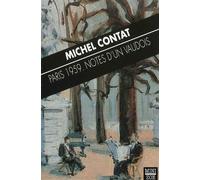 Paris 1959, notes d'un Vaudois Notes d'un Vaudois - Michel Contat - Zoe - Poche - Récit