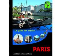 Paris - Le Guide Des Enfants