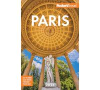 Fodor's 2025 Paris