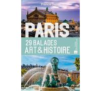 Paris. 29 balades Art & Histoire Francis Depas (Auteur)