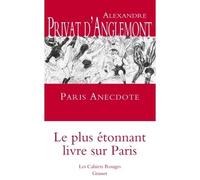Paris anecdote - Alexandre Privat D'Anglemont - Grasset - broché - Etude