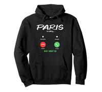 Paris Appelle et Je Dois partir en Voyage en France Sweat à Capuche