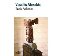 Paris-Athènes de Alexakis.Vassilis (2007) Poche