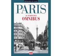 Paris au temps des omnibus - Collectif - Vie Du Rail - broché - Guide