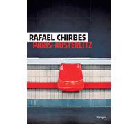 Paris-austerlitz - Rafael Chirbes - Rivages - broché - Roman