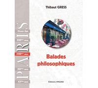 Paris : Balades philosophiques XVIIIe
