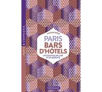 Paris Bars D'hôtels - Luxe, Calme Et Club-Sandwich