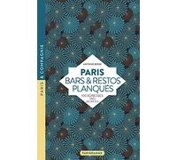 Paris Bars & restos planqués