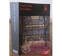 Maurice Attia – Paris blues – Roman – Poche
