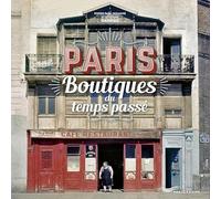 Paris boutiques du temps passé