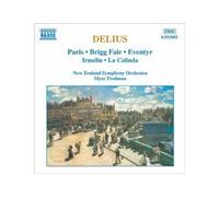 Paris, Brigg Fair, Eventyr, Irmelin, La Calinda Symph. New Zealand
